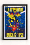 FC Barcelona La Remontada 6–1 PSG Framed Poster | Football Moments